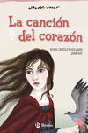 LA CANCI�N DEL CORAZ�N