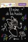 MI LIBRO M�GICO DE DIBUJO. EL REINO DE LAS HADAS