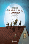 HISTORIAS DE ANIMALES QUE TE EMOCIONAR�N