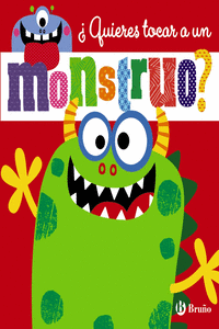 �QUIERES TOCAR A UN MONSTRUO?