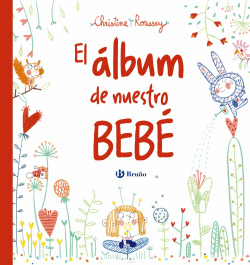 EL �LBUM DE NUESTRO BEB�