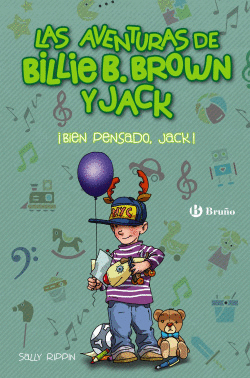 LAS AVENTURAS DE BILLIE B. BROWN Y JACK, 4. �BIEN PENSADO, JACK!