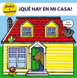 �QU� HAY EN MI CASA?