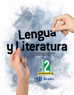 GENERACIN B LENGUA Y LITERATURA 2 BACHILLERATO