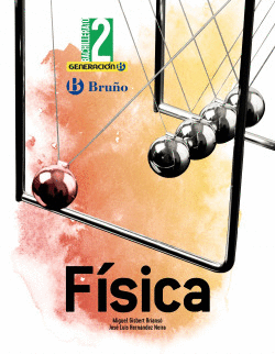 GENERACI�N B F�SICA 2 BACHILLERATO