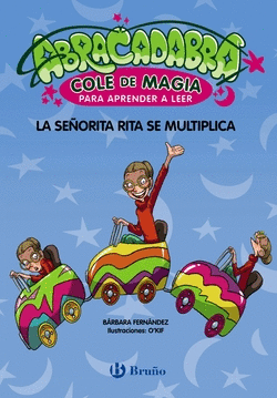 ABRACADABRA, COLE DE MAGIA PARA APRENDER A LEER, 5. LA SE�ORITA RITA SE MULTIPLI