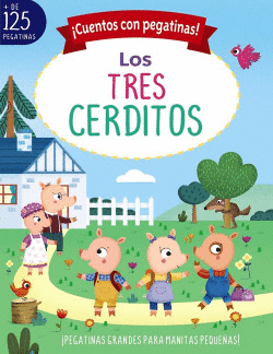 �CUENTOS CON PEGATINAS! LOS TRES CERDITOS