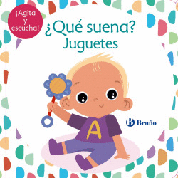 �QU� SUENA? JUGUETES
