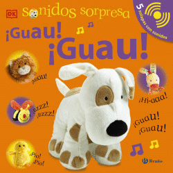 SONIDOS SORPRESA - �GUAU! �GUAU!