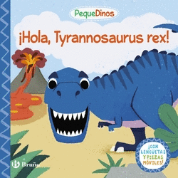 PEQUEDINOS. HOLA, TYRANNOSAURUS REX!