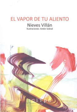 EL VAPOR DE TU ALIENTO