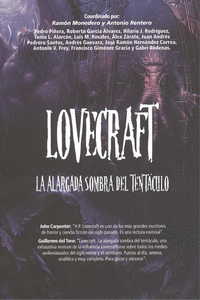 LOVECRAFT. LA ALARGADA SOMBRA DEL TENTCULO