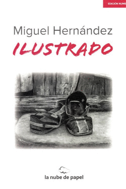 MIGUEL HERNNDEZ ILUSTRADO