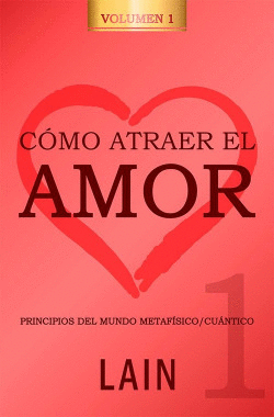 C�MO ATRAER EL AMOR 1