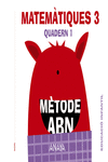 MATEM�TIQUES ABN. NIVELL 3. QUADERN 1.