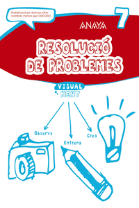 RESOLUCI DE PROBLEMES 7.