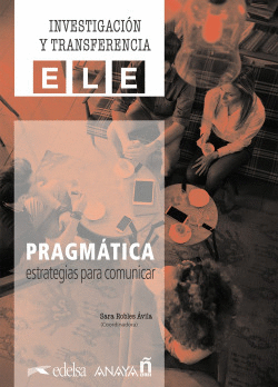 PRAGMTICA: ESTRATEGIAS PARA COMUNICAR.