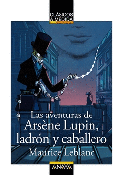 LAS AVENTURAS DE ARS�NE LUPIN, LADR�N Y CABALLERO