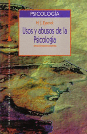 USOS Y ABUSOS DE LA PSICOLOG�A