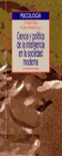 CIENCIA Y POL�TICA DE LA INTELIGENCIA EN LA SOCIEDAD MODERNA