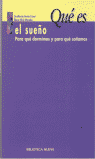 QU� ES EL SUE�O