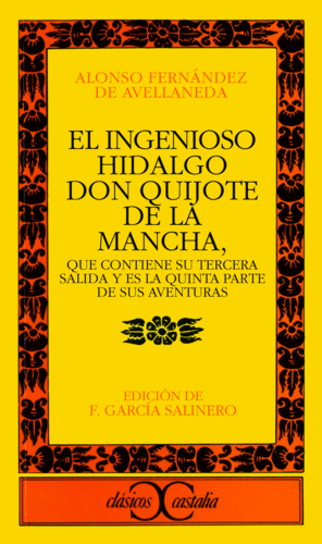 EL INGENIOSO HIDALGO DON QUIJOTE DE LA MANCHA