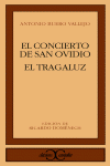 EL CONCIERTO DE SAN OVIDIO. EL TRAGALUZ