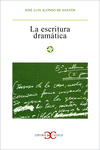 ESCRITURA DRAM�TICA, LA