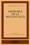 MEMORIA DE LA MELANCOL�A