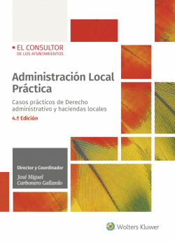 ADMINISTRACI�N LOCAL PR�CTICA (4� EDICI�N)