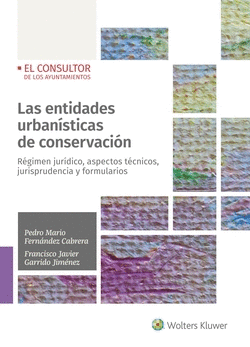 LAS ENTIDADES URBAN�STICAS DE CONSERVACI�N