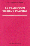 TRADUCCI�N, LA : TEOR�A Y PR�CTICA