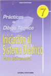 P.D.T. N� 7: INICIACI�N AL SISTEMA DI�DRICO. PARTE INSTRUMENTAL.