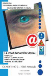 LA COMUNICACI�N VISUAL. CUADERNO II.