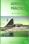 AUTOCAD PRCTICO. VOL.III: NIVEL AVANZADO. VERS.2012