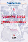CUADERNO SERIE GEOGRAF�A-GRANDES �REAS GEOECON�MICAS N� 4