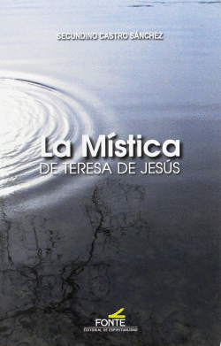 MISTICA DE TERESA DE JESUS, LA