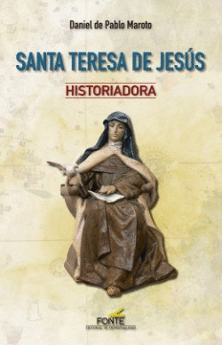 SANTA TERESA DE JES�S HISTORIADORA