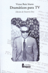 DRAM�TICOS PARA TV