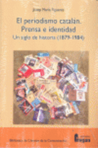 EL PERIODISMO CATALN (1879-1984)
