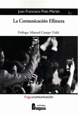 LA COMUNICACI�N EF�MERA