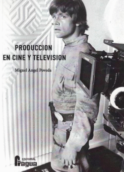 PRODUCCI�N EN CINE Y TELEVISI�N.