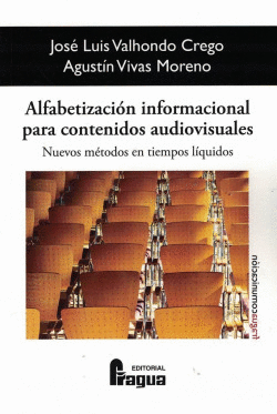 ALFABETIZACI�N INFORMACIONAL PARA CONTENIDOS AUDIOVISUALES: NUEVOS M�TODOS EN 