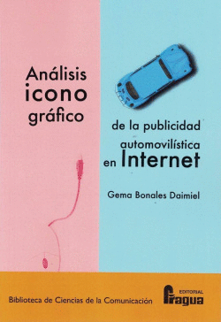 AN�LISIS ICONOGR�FICO DE LA PUBLICIDAD AUTOMOVIL�STICA EN INTERNET.