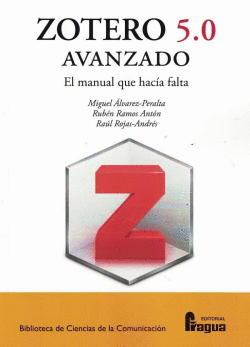 ZOTERO 5.0 AVANZADO. EL MANUAL QUE HACA FALTA