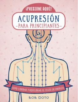 ACUPRESI�N PARA PRINCIPIANTES