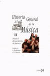 HISTORIA GENERAL DE LA M�SICA II