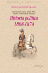 HISTORIA POLTICA, 1808-1874