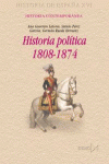HISTORIA POL�TICA, 1808-1874