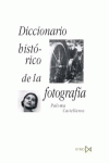 DICCIONARIO HISTRICO DE LA FOTOGRAFA